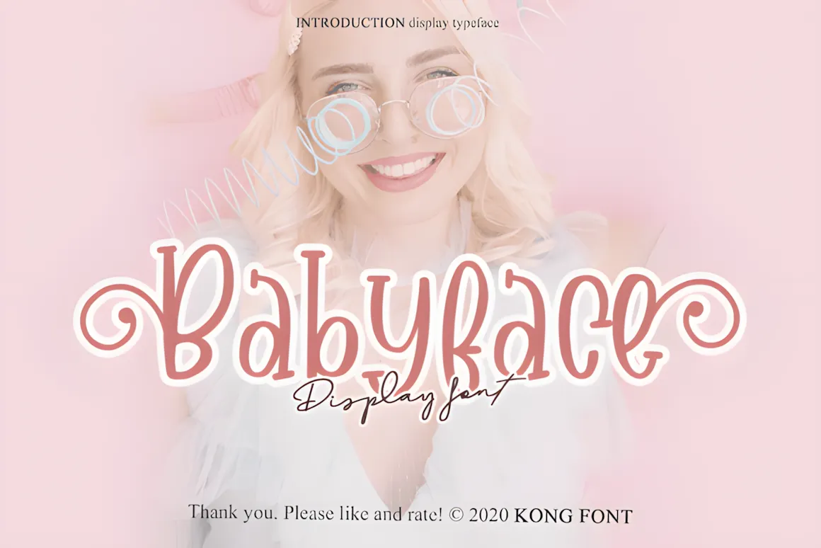 23 Best Valentine’s Day Script Fonts with Commercial License 7 Babyface Display Font showcased on a pink background with a smiling woman wearing glasses.