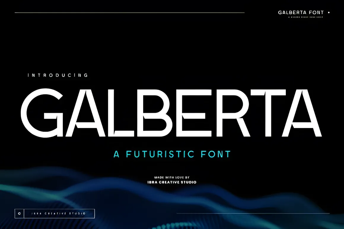 Best Sans Serif Fonts: 40 Modern Typefaces for Right Now 27 Galberta Font showcasing a modern and futuristic design with bold typography.