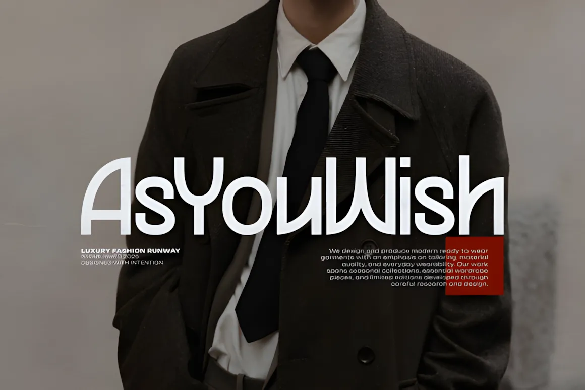 20 Best Display Sans Serif Font Styles for Designers 13 Stylish text design featuring 'As You Wish' with a modern sans serif font, set against a fashion backdrop.