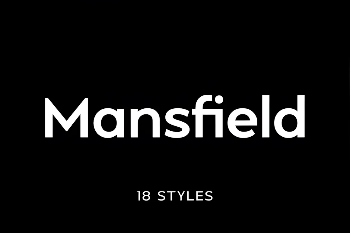Best Sans Serif Fonts: 40 Modern Typefaces for Right Now 31 Mansfield font displayed in bold with 18 styles listed below.