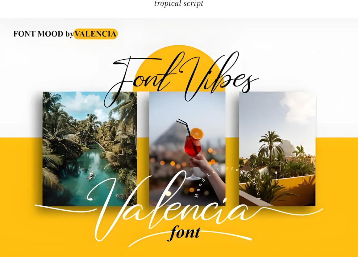 23 Best Valentine’s Day Script Fonts with Commercial License 6 Valencia font showcased with tropical imagery and vibrant colors, emphasizing a romantic script style.