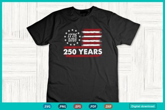 19 Best Retro Patriotic T-Shirt Designs for Independence Day 18 250th Independence Day of America Graphics 144923027 1 1 580x387 1