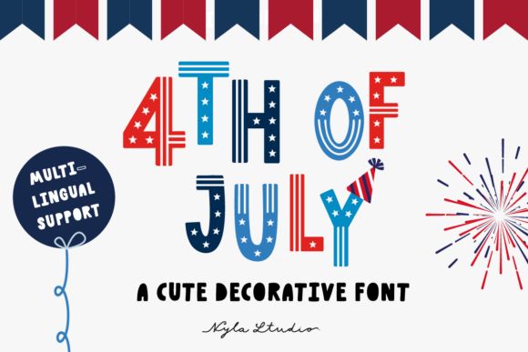 13 Best Independence Day Font Bundles for Commercial Use 11 4th Of July Fonts 98200585 580x387 1