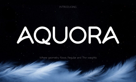 16 Best Rounded Sans Serif Fonts for Logos 2 AQUORA Fonts 140663230 1 1 580x350 1