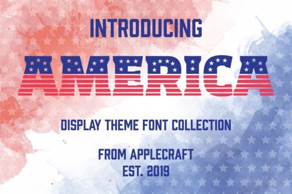 17 Best 4th of July Fonts for Patriotic Designs 14 America Fonts 32485501 1 1 580x386 1