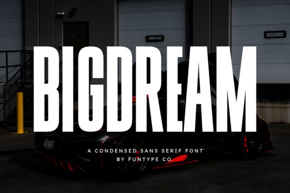 13 Packaging Sans Serif Fonts That Look Premium 13 Bigdream Fonts 135635355 1 1 580x387 1