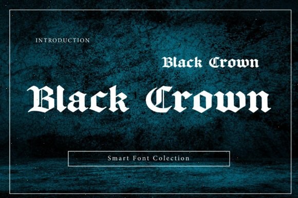 13 Best Old English Fonts for RPG Game Branding in 2026 26 Black Crown Fonts 137882047 1 1 580x386 1