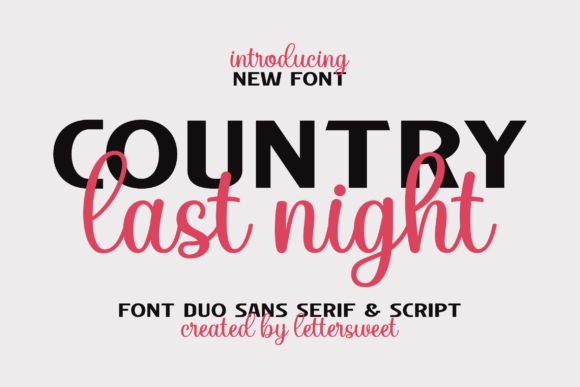 12 Modern Script Fonts for Candle Labels & Branding 13 Country Last Night Fonts 95559304 1 1 580x387 1