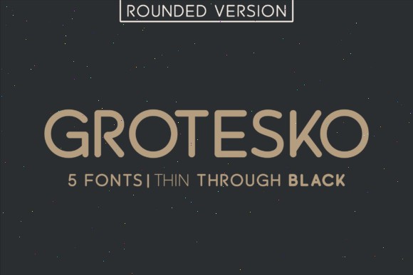 16 Best Rounded Sans Serif Fonts for Logos 5 Grotesko Rounded Fonts 88842844 1 1 580x387 1