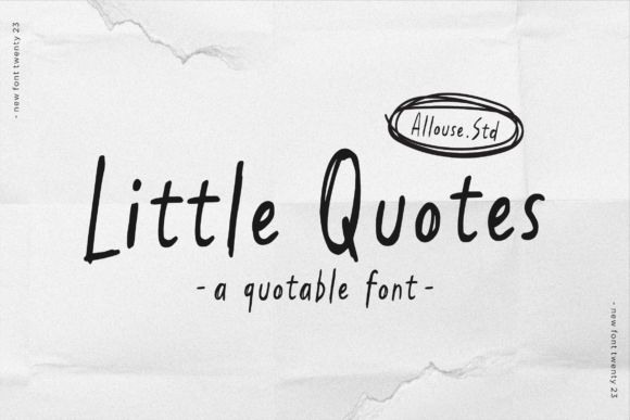 17 Premium Fonts for Elegant Packaging Design 17 Little Quotes Fonts 57998585 1 1 580x387 1