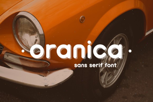 18 Rounded Sans Serif Fonts for Modern Branding 18 Oranica Fonts 144005642 1 1 580x387 1