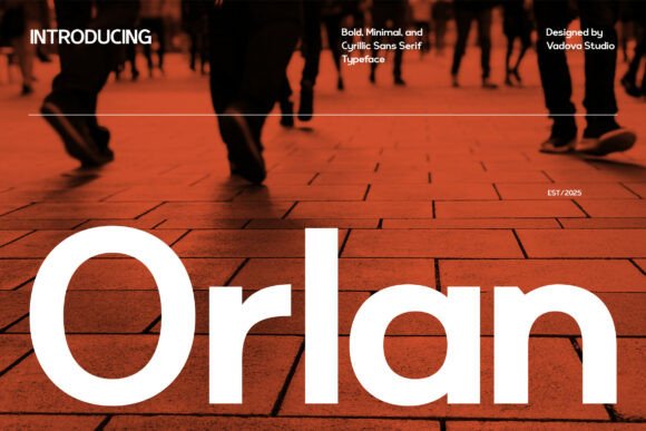 15 Best Sans Serif Fonts for Modern Websites in 2026 12 Orlan Fonts 147684231 1 1 580x387 1