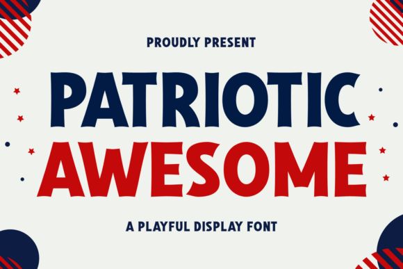 17 Best 4th of July Fonts for Patriotic Designs 26 Patriotic Awesome Fonts 96208838 1 1 580x387 1