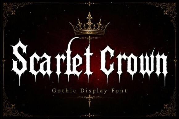 13 Best Old English Fonts for RPG Game Branding in 2026 24 Scarlet Crown Fonts 148785476 2 580x386 1