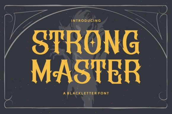15 Best Blackletter Fonts for Gaming Logos 14 Strong Master Fonts 125315402 1 1 580x387 1