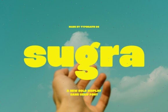 18 Rounded Sans Serif Fonts for Modern Branding 29 Sugra Fonts 147176225 1 1 580x387 1