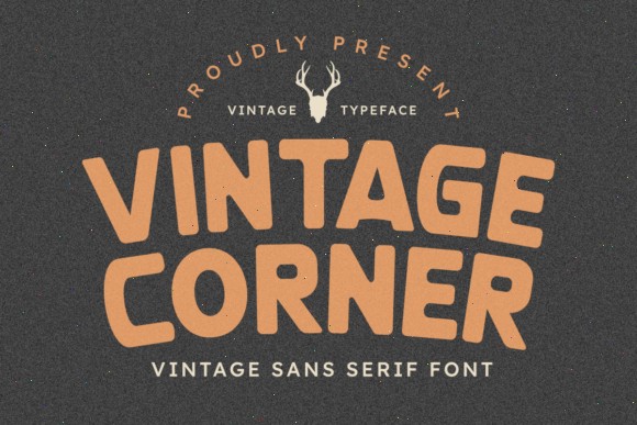 16 Best Rounded Sans Serif Fonts for Logos 11 Vintage Corner Fonts 122454002 1 1 580x387 1