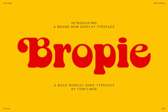 70+ Food Logo Fonts for Restaurants, Cafes, and Food Brands 112 Bropie font displayed in bold red letters on a yellow background.