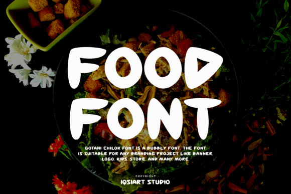 70+ Food Logo Fonts for Restaurants, Cafes, and Food Brands 43 Bubbly food font displayed over a colorful salad background.
