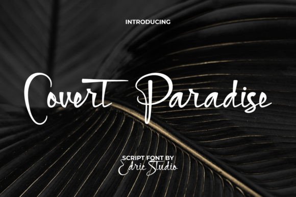 70+ Food Logo Fonts for Restaurants, Cafes, and Food Brands 6 Covert Paradise script font displayed on a dark leaf background