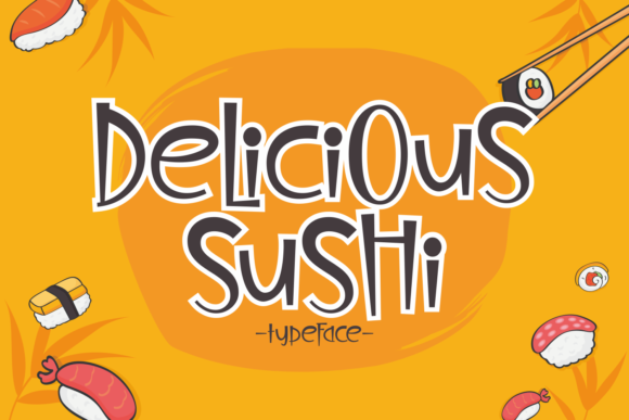 70+ Food Logo Fonts for Restaurants, Cafes, and Food Brands 31 Colorful illustration of the 'Delicious Sushi' font with sushi elements on an orange background.