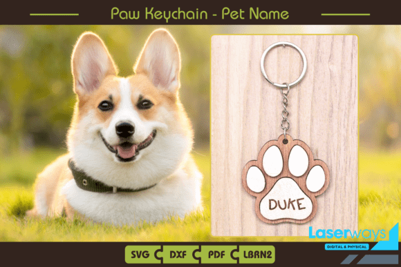 99+ Laser Cut Wood Projects To Sell From Home 241 Laser cut wood paw keychain with the name 'DUKE' displayed, featuring a smiling corgi in the background.