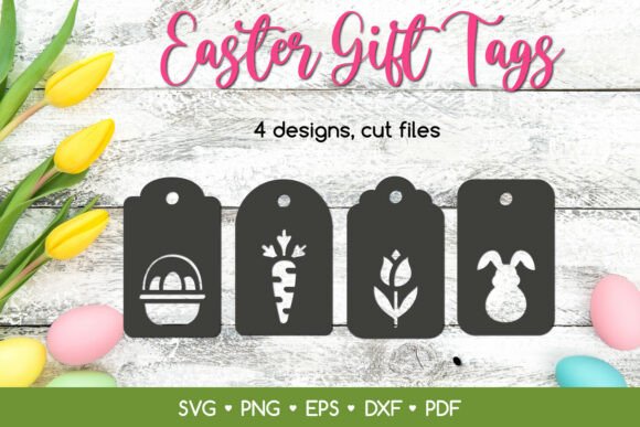 99+ Laser Cut Wood Projects To Sell From Home 136 Four Easter gift tag designs featuring an egg, carrot, flower, and bunny on a wooden background with colorful eggs and