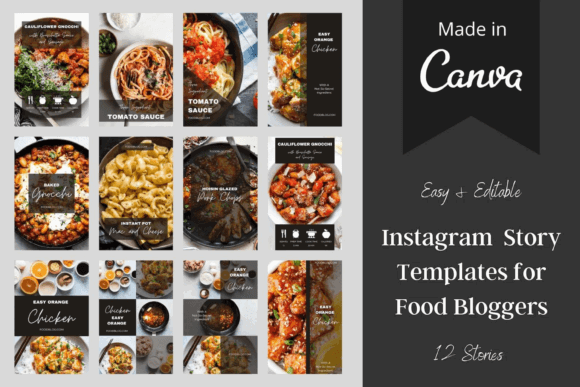 12 Instagram Stories Templates for Small Businesses That Save Time 27 Collage of editable Instagram Story templates for food bloggers featuring various dishes and recipes.