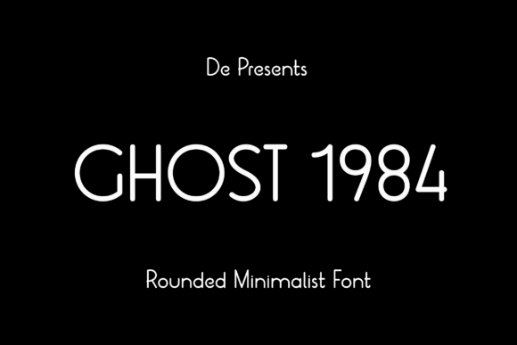 70+ Food Logo Fonts for Restaurants, Cafes, and Food Brands 45 Ghost 1984 rounded minimalist font displayed on a black background.