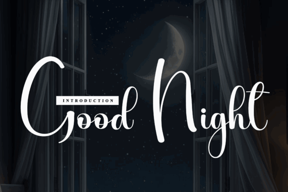 70+ Food Logo Fonts for Restaurants, Cafes, and Food Brands 67 Elegant handwritten font displaying 'Good Night' with a moonlit window background.