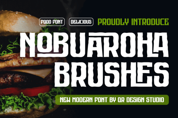 70+ Food Logo Fonts for Restaurants, Cafes, and Food Brands 108 Nobuaroha Brushes font displayed with a burger image, emphasizing food branding.