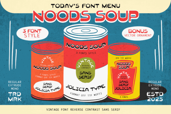 70+ Food Logo Fonts for Restaurants, Cafes, and Food Brands 184 Noods Soup font menu showcasing three font styles on colorful soup cans.