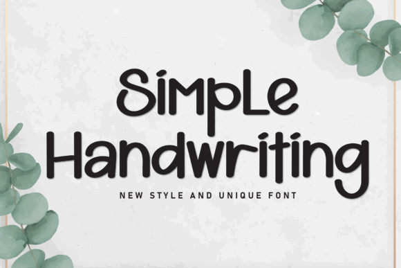 70+ Food Logo Fonts for Restaurants, Cafes, and Food Brands 60 Handwritten font design with the words 'Simple Handwriting' on a textured background.