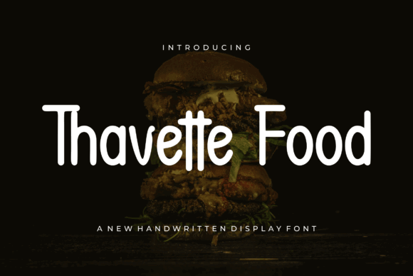 70+ Food Logo Fonts for Restaurants, Cafes, and Food Brands 59 Thavette Food font displayed with a burger on a dark background