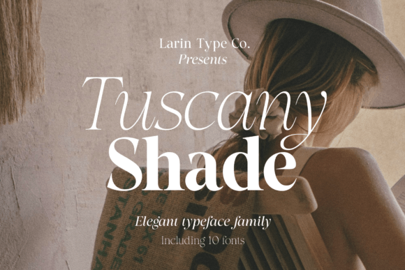 25 Modern Serif Fonts for Luxury Branding That Instantly Elevate Logos 60 Tuscany Shade Fonts 150342493 1 1 580x387 1