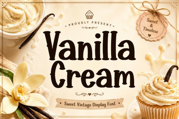 70+ Food Logo Fonts for Restaurants, Cafes, and Food Brands 162 Vanilla Cream font displayed with a cupcake and vanilla flowers.