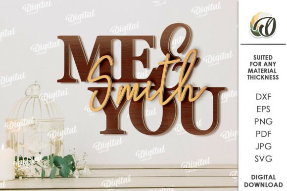 99+ Laser Cut Wood Projects To Sell From Home 194 Personalized laser cut wood sign featuring the names 'Me' and 'Smith' in decorative lettering.