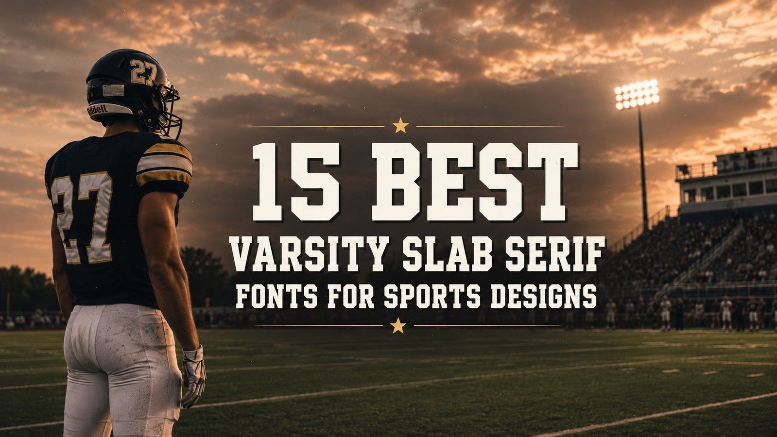 15 Best Varsity Slab Serif Fonts for Sports Designs