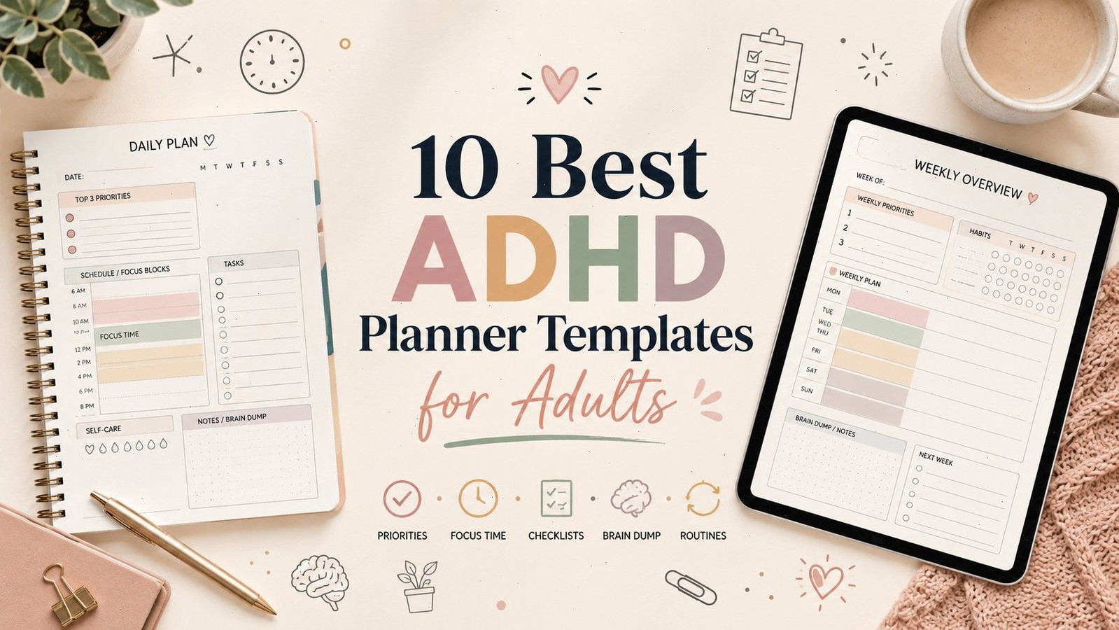 ADHD Planner Templates 10 Best Picks for Adults