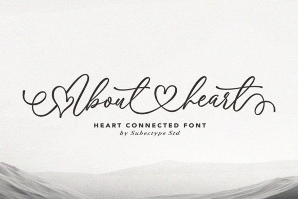 Modern Script Fonts: 10 Stunning Picks for Weddings & Branding 23 About Heart Fonts 87612767 1 1 580x387 1