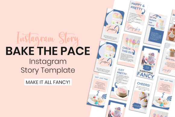 25 Instagram Story Templates: Gorgeous Designs You’ll Love 56 Bake the Pace Instagram Story Template Graphics 8931119 2 580x387 1