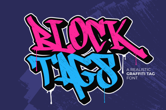 20 Best Graffiti Fonts for T-Shirt Design That Print Well 10 Colorful graffiti font displaying the words 'BLOCK TAGS' in pink and blue.