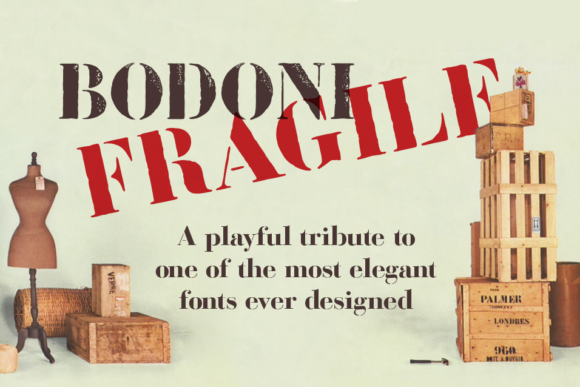 Best Serif Fonts for Logos: 10 Branding-Friendly Picks 5 Bodoni Fragile font displayed on packaging and crates