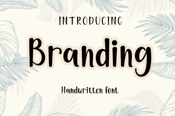 Lettering Fonts for Small Business Branding: 12 Beautiful Picks 2 Branding Fonts 13235099 1 1 580x387 1