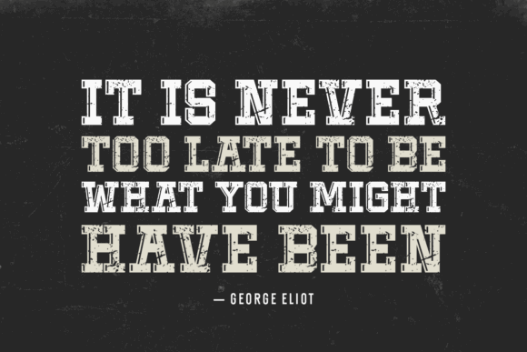 Fonts Similar to Clarendon: 15 Powerful Alternatives 29 Inspirational quote by George Eliot in bold slab serif font on a textured background.