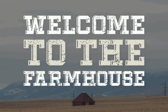 Fonts Similar to Clarendon: 15 Powerful Alternatives 30 Rustic farmhouse sign with bold, vintage-style lettering.