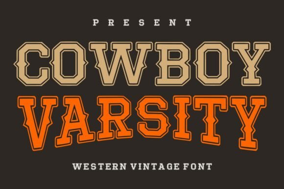 Stylish Display Fonts: 25 Bold Picks Designers Will Love 11 Cowboy Varsity Fonts 148199013 1 1 580x387 1