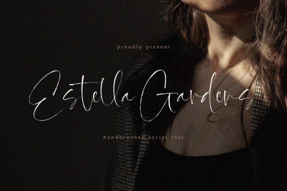 40 Best Brush Script Fonts for Elegant Wedding Invitations 2 Estella Gardens Fonts 88046535 1 1 580x387 1