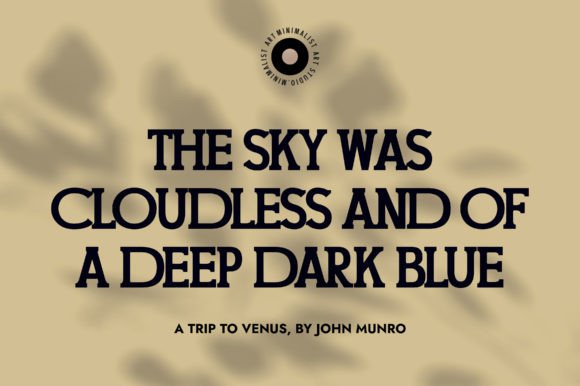 20 Bold Slab Serif Fonts: Powerful Logo & Headline Picks 12 Bold slab serif font example with text about the sky's color.