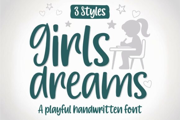 Handwritten Fonts for Vinyl Sticker Labels: 26 Best Cricut Picks 18 Girls Dreams Fonts 136299329 1 1 580x387 1